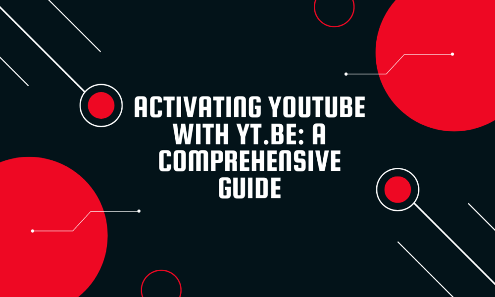 yt.be activate